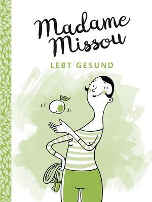 cover image of Madame Missou lebt gesund